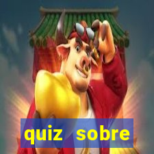 quiz sobre conhecimentos gerais